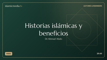 Historias islámicas y beneficios