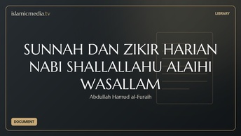 SUNNAH DAN ZIKIR HARIAN NABI SHALLALLAHU ALAIHI WASALLAM