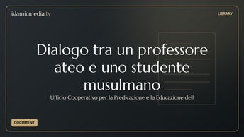 Dialogo tra un professore ateo e uno studente musulmano