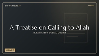 A Treatise on Calling to Allah