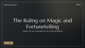 The Ruling on Magic and Fortunetelling