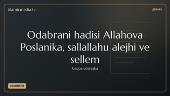 Odabrani hadisi Allahova Poslanika, sallallahu alejhi ve sellem
