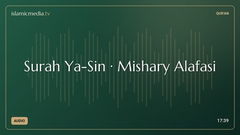 Surah Ya-Sin · Mishary Alafasi
