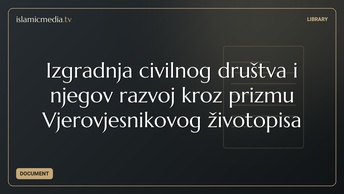Izgradnja civilnog društva i njegov razvoj kroz prizmu Vjerovjesnikovog životopisa