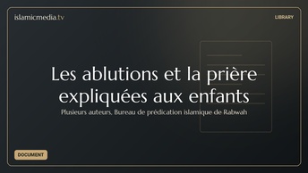 Les ablutions et la prière expliquées aux enfants