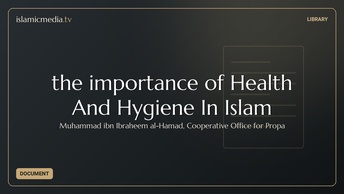 the importance of Health And Hygiene In Islam