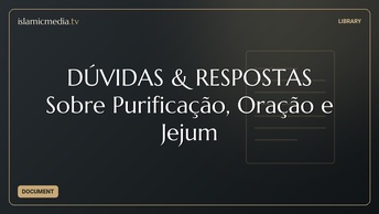 DÚVIDAS & RESPOSTAS Sobre Purificação, Oração e Jejum
