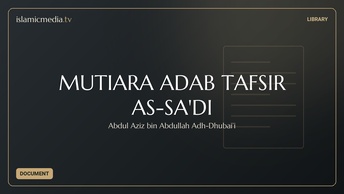 MUTIARA ADAB TAFSIR AS-SA'DI