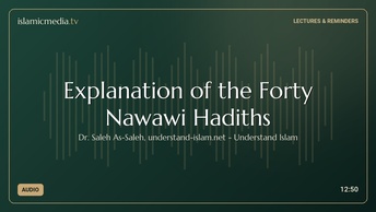 Explanation of the Forty Nawawi Hadiths