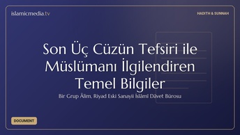 Son Üç Cüzün Tefsiri ile Müslümanı İlgilendiren Temel Bilgiler