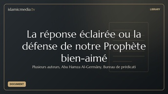La réponse éclairée ou la défense de notre Prophète bien-aimé