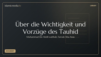 Über die Wichtigkeit und Vorzüge des Tauhid