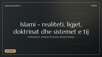 Islami - realiteti, ligjet, doktrinat dhe sistemet e tij