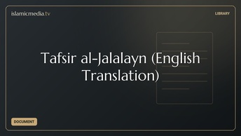 Tafsir al-Jalalayn (English Translation)