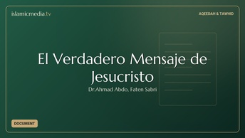 El Verdadero Mensaje de Jesucristo