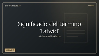 Significado del término ‘tafwid’