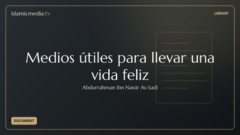 Medios útiles para llevar una vida feliz