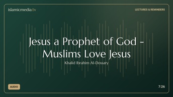 Jesus  a Prophet of God - Muslims Love Jesus