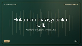 Hukumcin maziyyi acikin tsalki