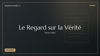 Le Regard sur la Vérité