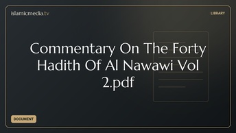 Commentary On The Forty Hadith Of Al Nawawi Vol 2.pdf