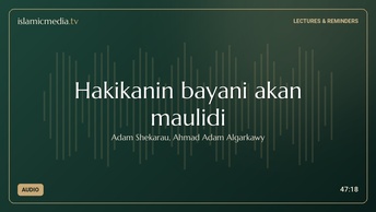 Hakikanin bayani akan maulidi