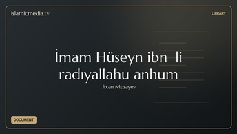 İmam Hüseyn ibn Əli radıyallahu anhumə