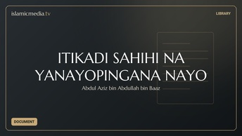 ITIKADI SAHIHI NA YANAYOPINGANA NAYO
