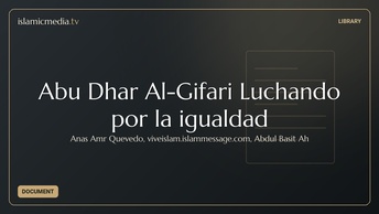 Abu Dhar Al-Gifari Luchando por la igualdad