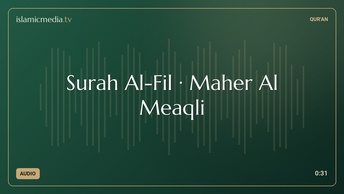 Surah Al-Fil · Maher Al Meaqli