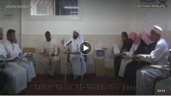 Interpretation of Surat Al-Muddathther - Episode 4