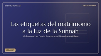 Las etiquetas del matrimonio a la luz de la Sunnah