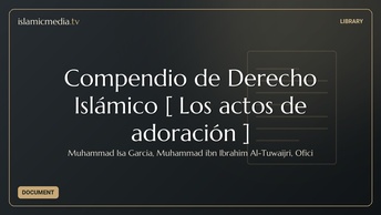 Compendio de Derecho Islámico [ Los actos de adoración ]