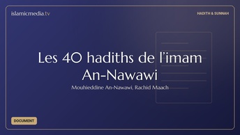 Les 40 hadiths de l’imam An-Nawawi