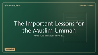 The Important Lessons for the Muslim Ummah