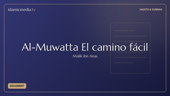 Al-Muwatta El camino fácil