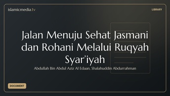 Jalan Menuju Sehat Jasmani dan Rohani Melalui Ruqyah Syar’iyah