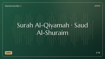 Surah Al-Qiyamah · Saud Al-Shuraim