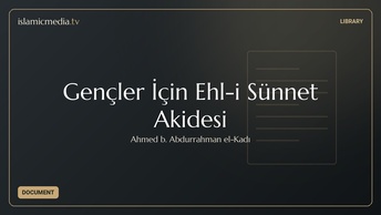 Gençler İçin Ehl-i Sünnet Akidesi