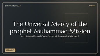 The Universal Mercy of the prophet Muhammad Mission