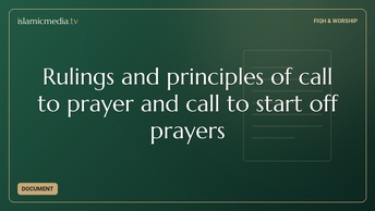 Rulings and principles of call to prayer and call to start off prayers