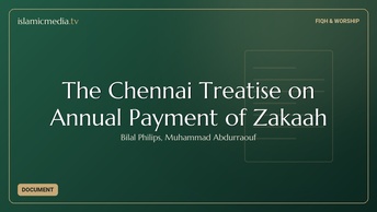 The Chennai Treatise on Annual Payment of Zakaah