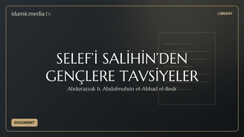 SELEF’İ SALİHİN’DEN GENÇLERE TAVSİYELER