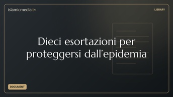 Dieci esortazioni per proteggersi dall’epidemia