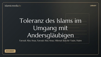 Toleranz des Islams im Umgang mit Andersgläubigen