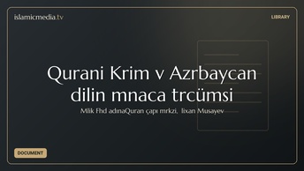 Qurani Kərim və Azərbaycan dilinə mənaca tərcüməsi