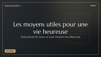 Les moyens utiles pour une vie heureuse
