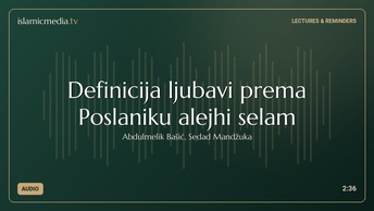 Definicija ljubavi prema Poslaniku alejhi selam