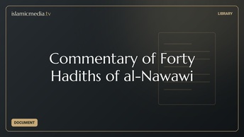 Commentary of Forty Hadiths of al-Nawawi