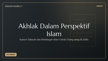 Akhlak Dalam Perspektif Islam